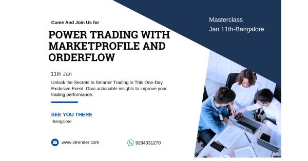 Market Profile And Orderflow Masterclass On Jan 11Th 2025- Bangalore Edition